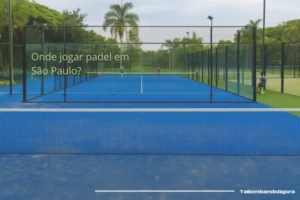onde jogar padel em São Paulo